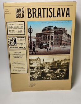 Taká bola Bratislava